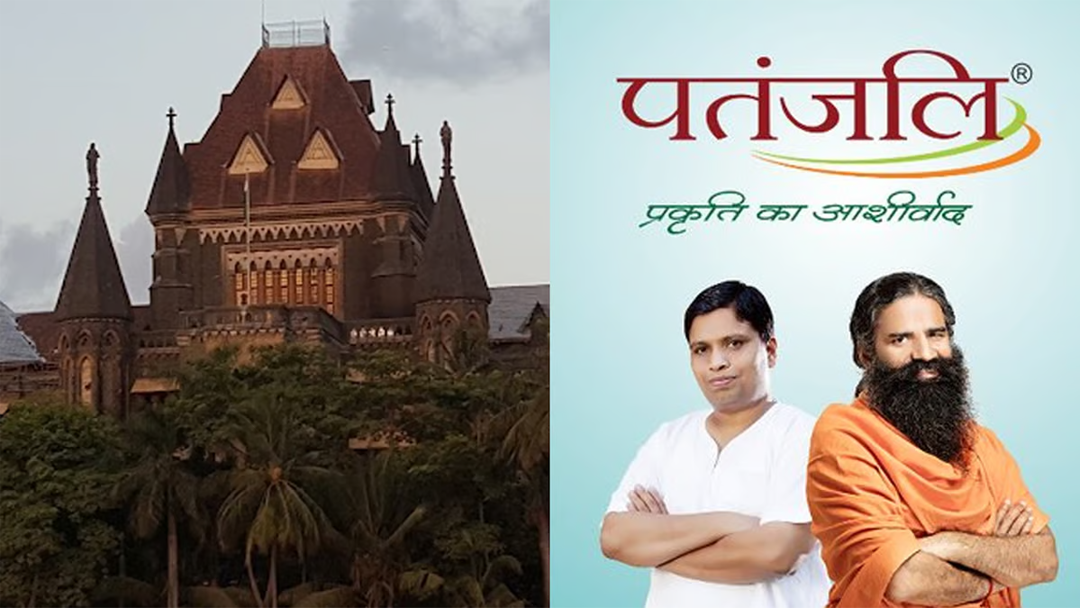 Bombay HC Directs Patanjali To Deposit ₹50 Lakh For Alleged Breach Of 2023 Interim Order